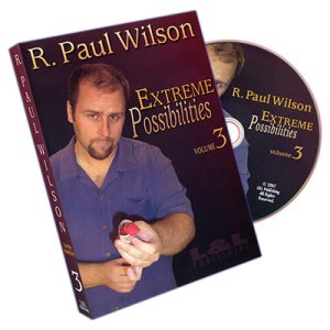 Extreme Possibilities Volume 3 by R. Paul Wilson DVD