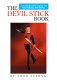 The Devil Stick Book