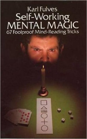 SelfWorking Mental Magic by Karl Fulves
