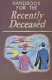 Beetlejuice Handbook for the Recently Deceased